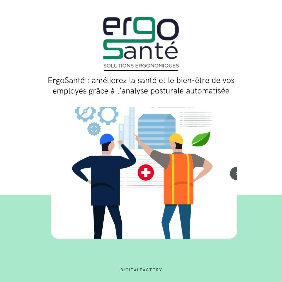 ErgoSanté : améliorez la santé et le bien-être de vos employés grâce à l'analyse posturale automatisée - Digital factory