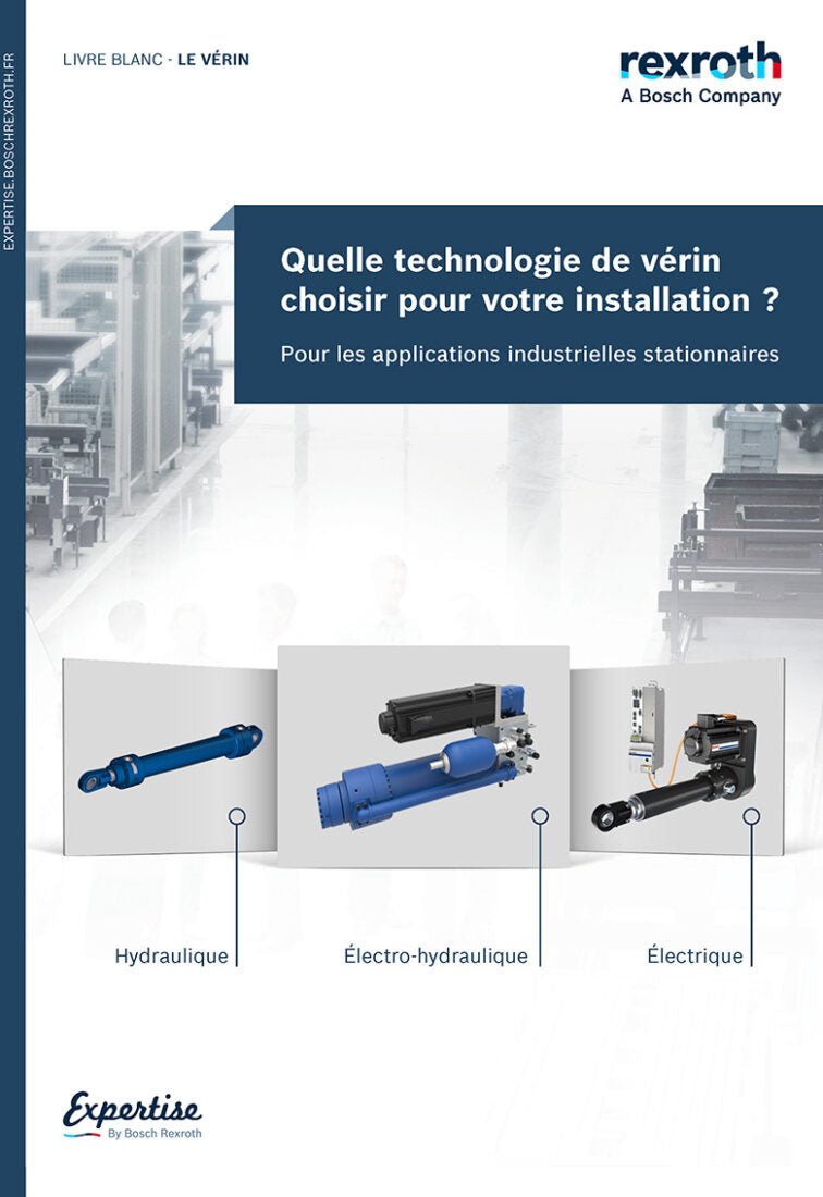 F8/ ebook - Comment choisir le bon vérin pour votre installation ? - Digital factory