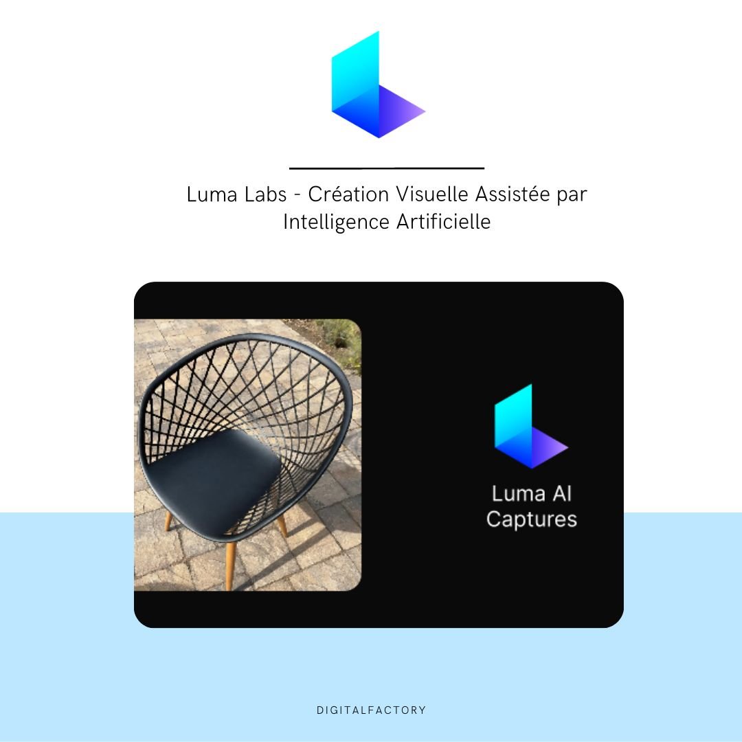 Imagee de présentation de Luma Labs - Un outil de Création Visuelle Assistée par Intelligence Artificielle - Digital factory