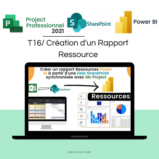 T16/ Power BI - Tutoriel : Créer un rapport Ressource pour votre Planning Ms Project - Mise à jour en temps réel
