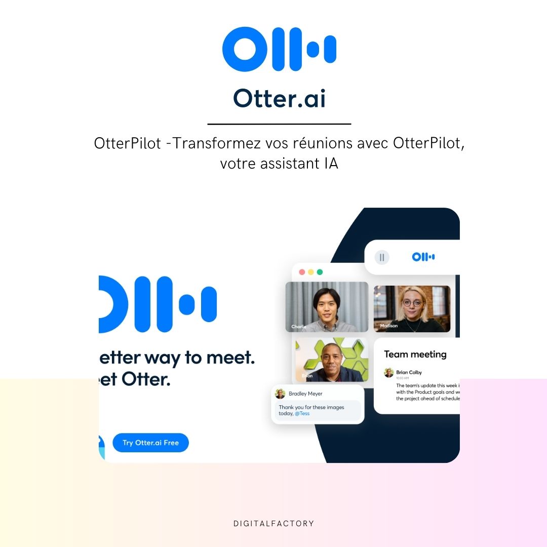 OtterPilot - Transformez vos réunions avec OtterPilot, votre assistant IA