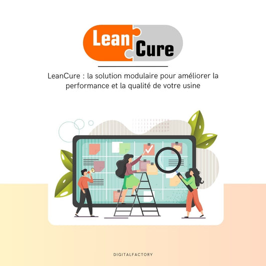 LeanCure: la solución modular para mejorar el rendimiento y la calidad de tu fábrica