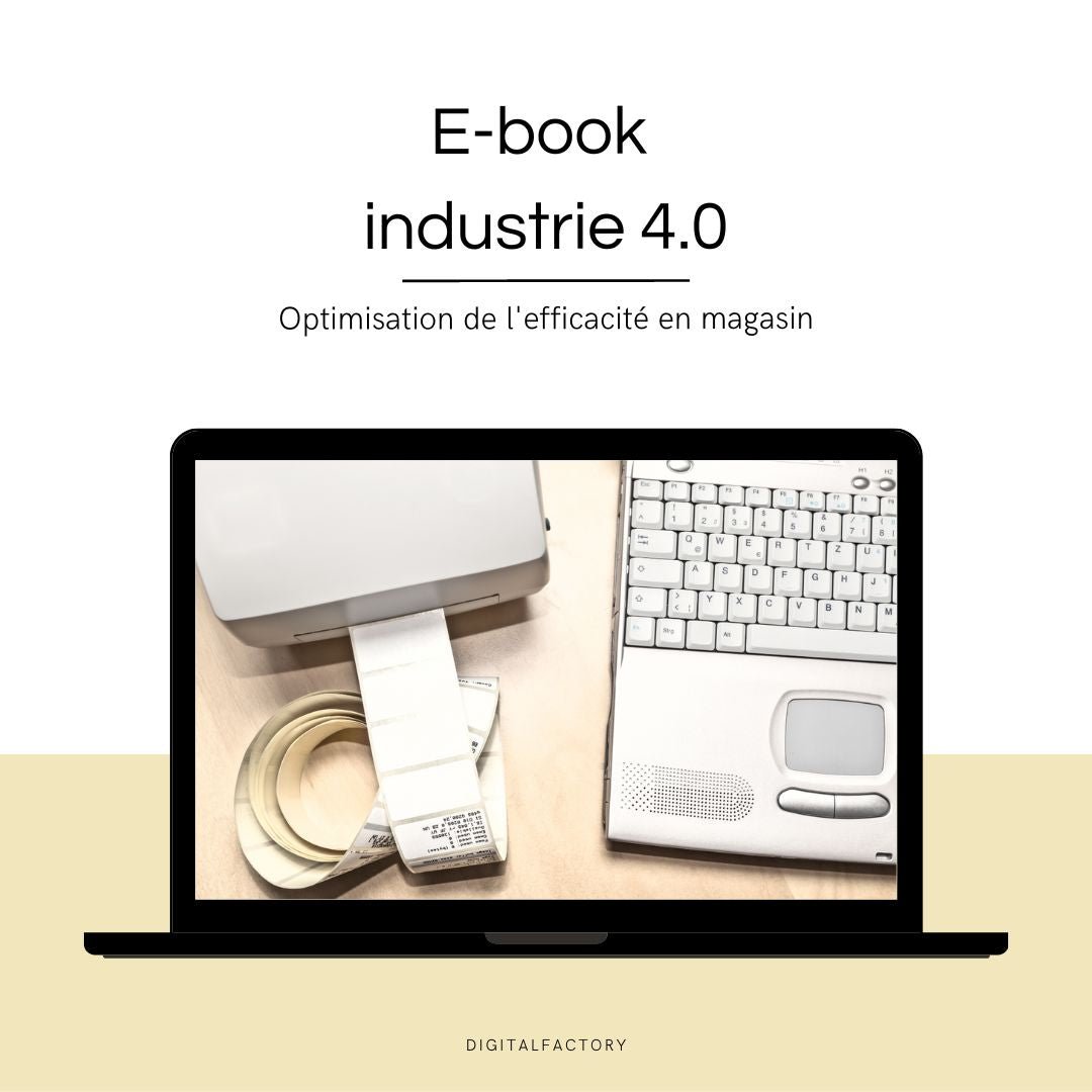 C8/ ebook – Optimisation de l'efficacité en magasin - Digital factory