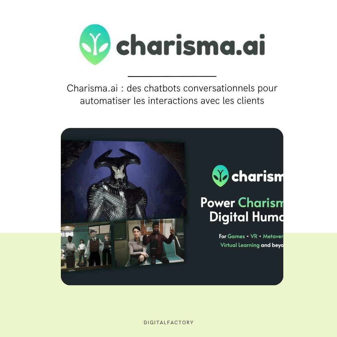 Charisma.ai : des chatbots conversationnels pour automatiser les interactions avec les clients - Digital factory