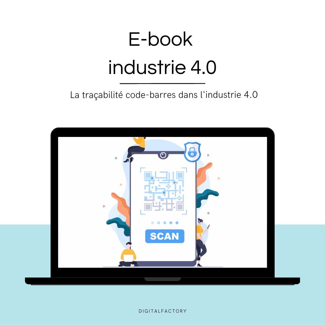 D2/ ebook – La traçabilité code-barres dans l'industrie 4.0 - Digital factory