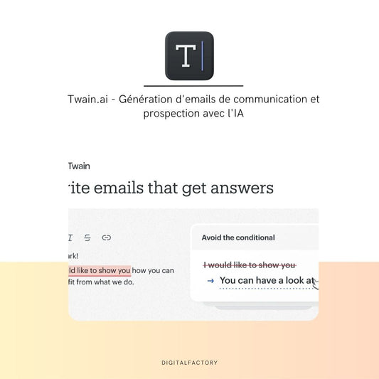 Twain.ai - Génération d'emails de communication et prospection avec l'IA - Digital factory
